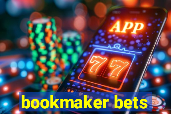 bookmaker bets